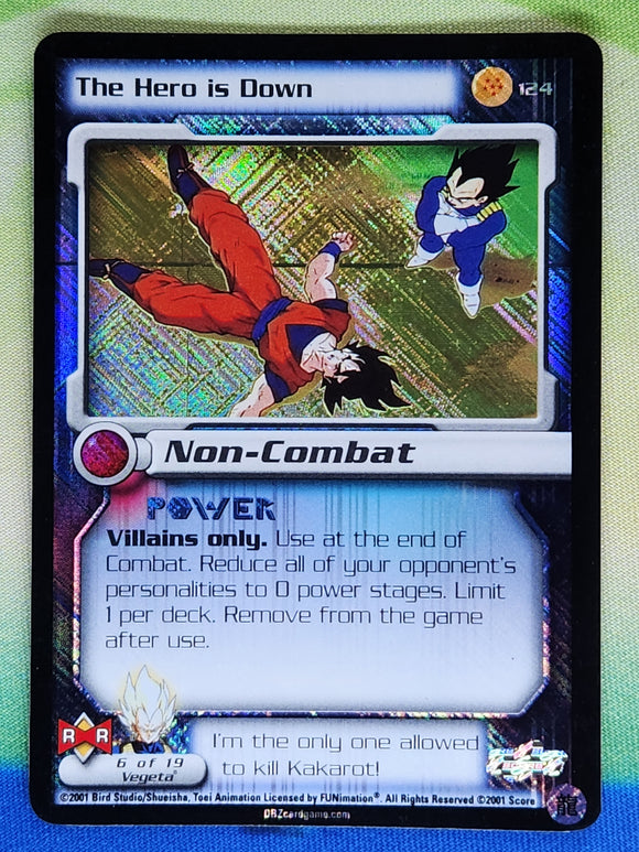 124 - The Hero is Down Limited Foil