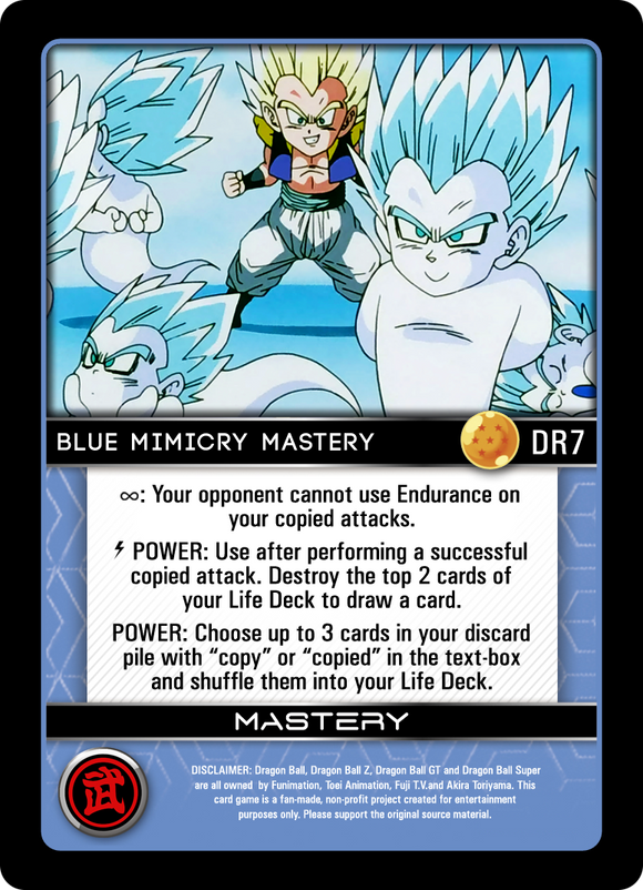 DR7 Blue Mimicry Mastery