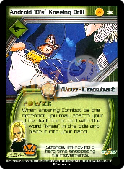 32 - Android 18's Kneeing Drill Unlimited Foil