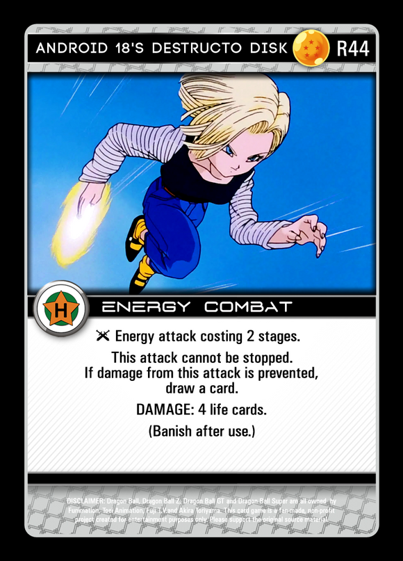 R44  Android 18's Destructo Disk