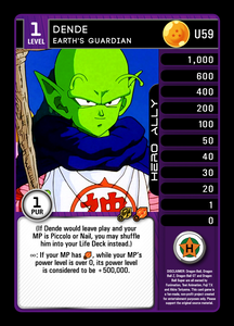 U59  Dende, Earth's Guardian