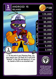 P198 Android 15, Relaxed Ally Promo (FanZ) Foil